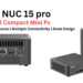 ASUS Unveiled The All New ASUS NUC 15 Pro